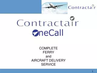 COMPLETE FERRY and AIRCRAFT DELIVERY SERVICE