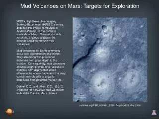 Mud Volcanoes on Mars: Targets for Exploration