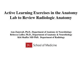 Active Learning Exercises in the Anatomy Lab to Review Radiologic Anatomy