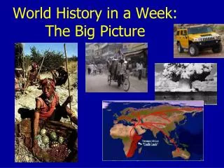 World History in a Week: The Big Picture