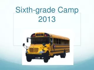 Sixth-grade Camp 2013