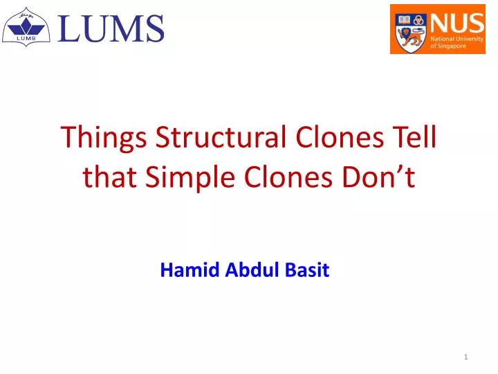 things structural clones tell that simple clones don t