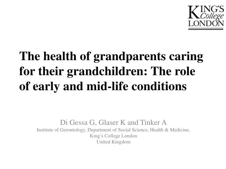 the health of grandparents caring for their grandchildren the role of early and mid life conditions