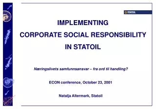 IMPLEMENTING CORPORATE SOCIAL RESPONSIBILITY IN STATOIL