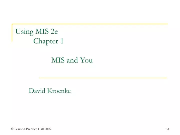 using mis 2e chapter 1 mis and you