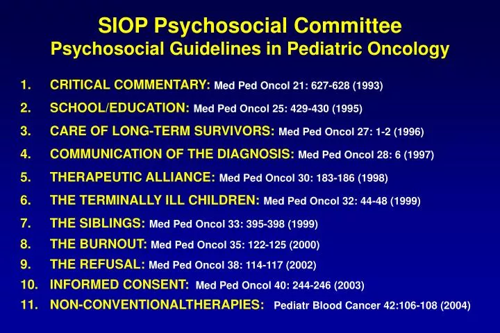 siop psychosocial committee psychosocial guidelines in pediatric oncology