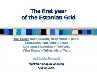 The first year of the Estonian Grid
