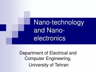 Nano-technology and Nano-electronics