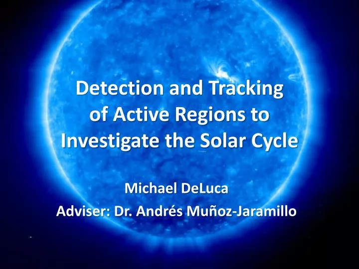 detection and tracking of active regions to investigate the solar cycle