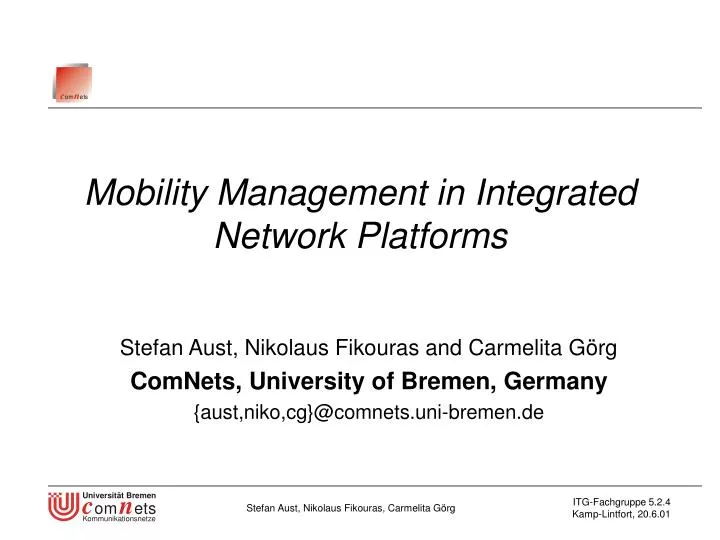 mobility management in integrated network platforms