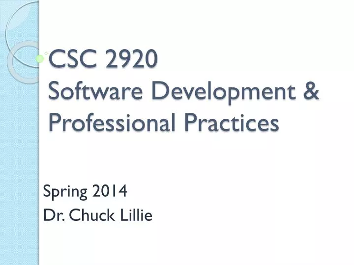 csc 2920 software development professional practices
