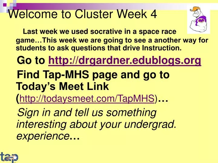 welcome to cluster week 4