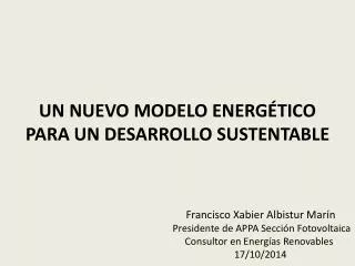 un nuevo modelo energ tico para un desarrollo sustentable