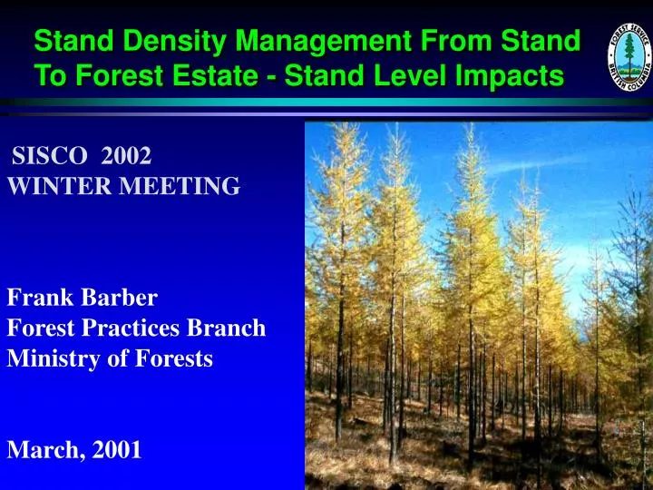 stand density management from stand to forest estate stand level impacts