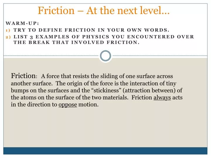 friction at the next level