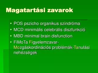 magatart si zavarok