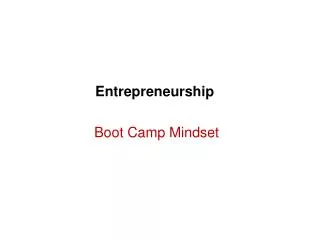 Entrepreneurship Boot Camp Mindset