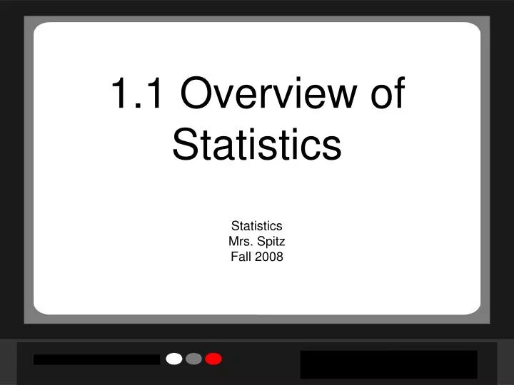 1 1 overview of statistics