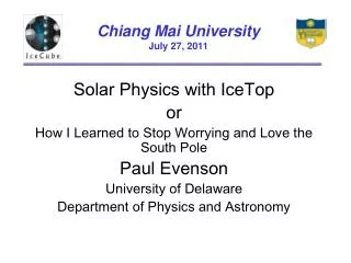 Chiang Mai University July 27, 2011