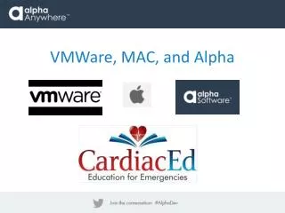 VMWare , MAC, and Alpha