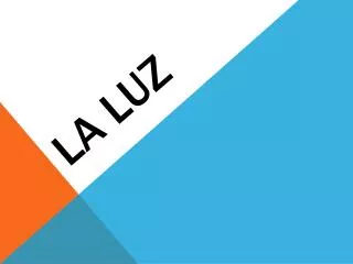 la luz
