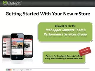 Getting Started With Your New mStore