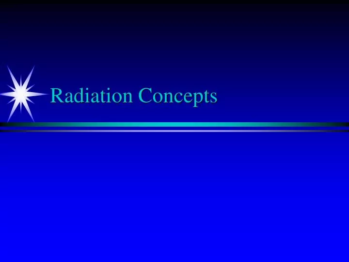 radiation concepts
