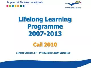 Lifelong Learning Programme 2007-2013 Call 2010