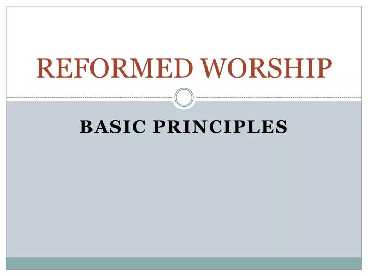 reformed worship