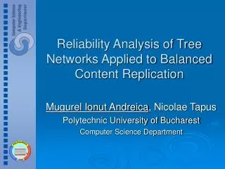 Reliability Analysis of Tree Networks Applied to Balanced Content Replication
