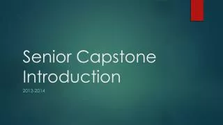Senior Capstone Introduction