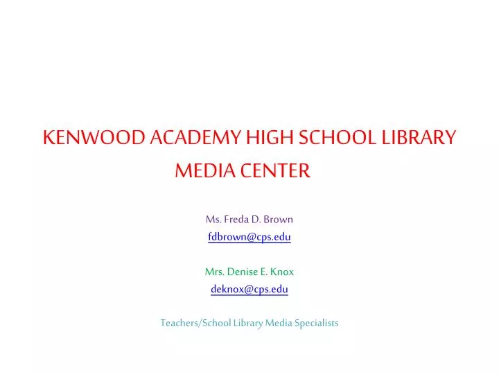 kenwood academy high school library media center