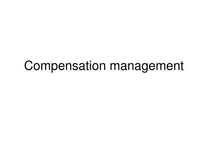 compensation management