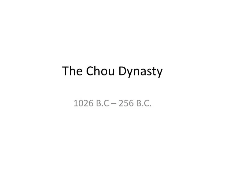 the chou dynasty