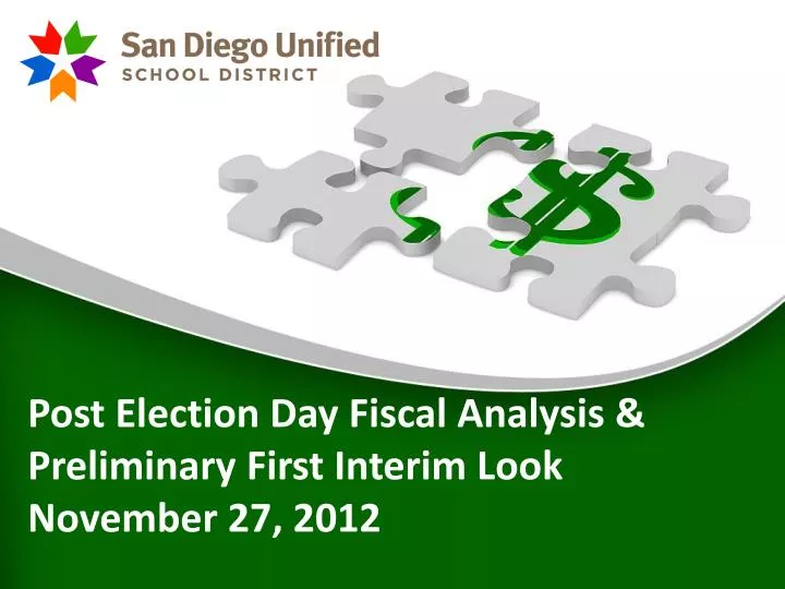 post election day fiscal analysis preliminary first interim look november 27 2012