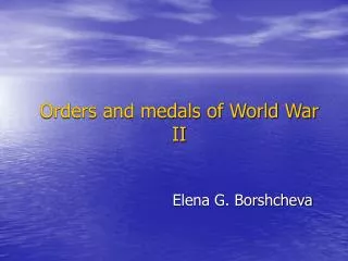 Orders and medals of World War II