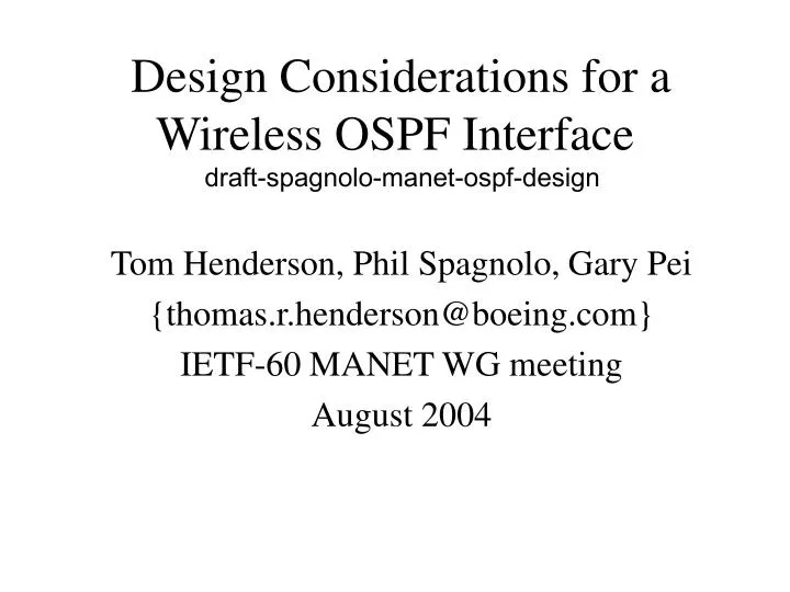 design considerations for a wireless ospf interface draft spagnolo manet ospf design
