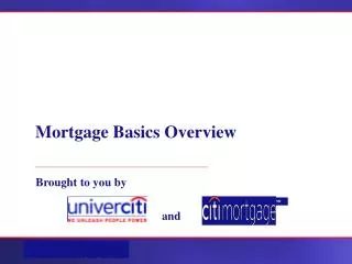 Mortgage Basics Overview