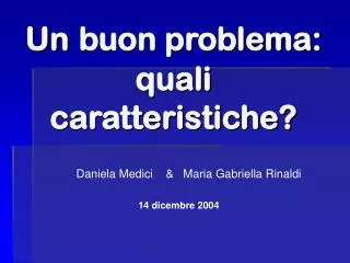 un buon problema quali caratteristiche
