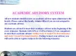 ACADEMIC ADVISORY SYSTEM - slide 1