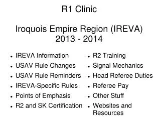 R1 Clinic Iroquois Empire Region (IREVA) 2013 - 2014