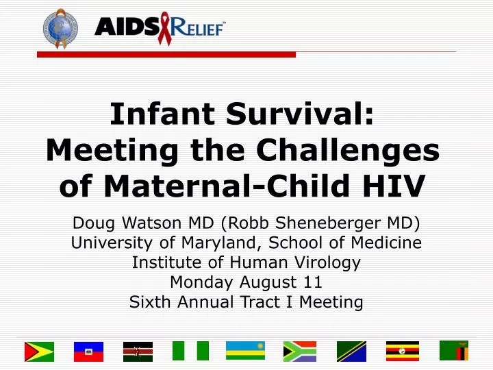 infant survival meeting the challenges of maternal child hiv