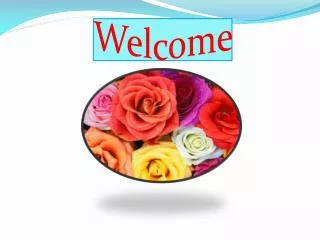 Welcome