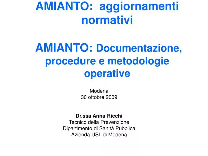 amianto aggiornamenti normativi amianto documentazione procedure e metodologie operative