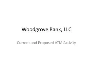 Woodgrove Bank, LLC