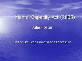 Mental Capacity Act (2005)