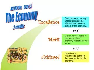 Describe the relationships between the major sectors of the economy.