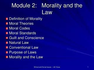 Module 2: Morality and the Law