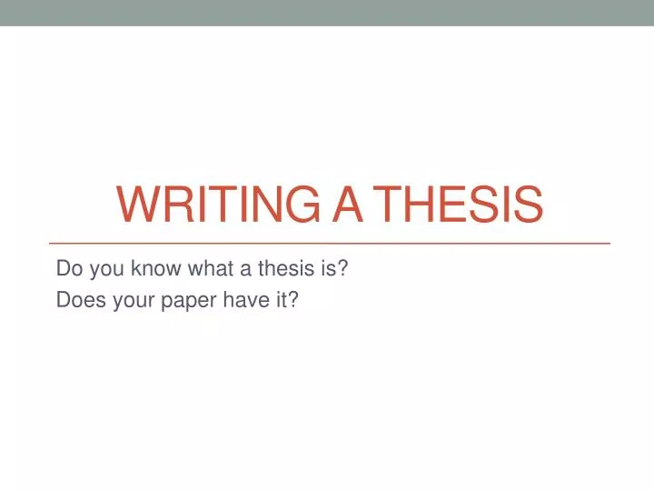 writing a thesis