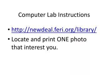 Computer Lab Instructions
